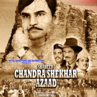 Shaheed Chandrashekhar Azaad  New Vintage Poster – Rajesh Mittal Comes Up Again With A Historic Movie