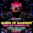 Queen of Mashups World DJane Championship  to be held on 27th Nov  2019