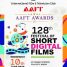 AAFT Introduces Prestigious Awards For Short Films At The Historic 128th AAFT Festival Of Short Digital Films
